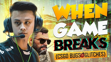 HILARIOUS CS:GO BUGS & GLITCHES! (GAME BREAKING MOMENTS)