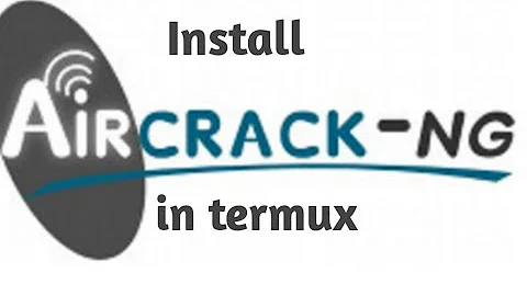 How to install aircrack-ng in termux.....