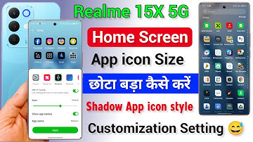 Realme 15x App icon Size Kaise Chhota Kare | How To Customize App icon Style Setting in Realme 15x