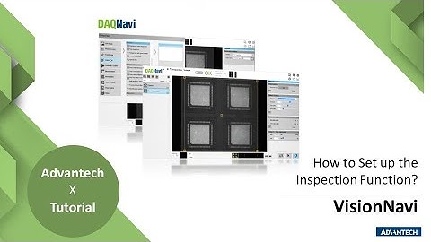 VisionNavi Tutorial: How to set up inspection function? , Advantech (EN)