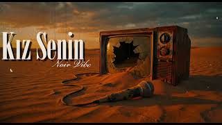 Kız Senin Arabesk Psychedelic Anatolian Cover (Noirvibe)