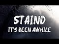 Staind  its been awhile  lyrics