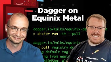 Dagger On Equinix Metal | Demo Day 2023 | Dagger | Equinix Developers