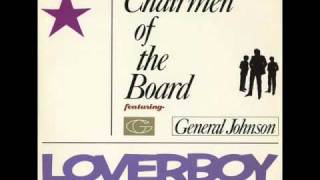 Chairman of The Board featuring General Johnson "Loverboy"