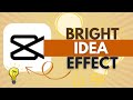 How to Create Bright Idea Effect in CapCut – CapCut Tutorial