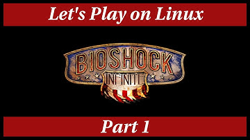 BioShock Infinite - Part 1