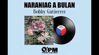 Download Lagu Bobby Gutierrez • NARANIAG A BULAN MP3