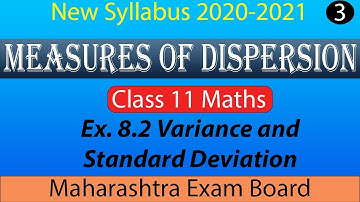 Measures of Dispersion Ex.8.2 Part 3 | Class 11 Maths-1 | Maharashtra Board | Maths with Nikhil
