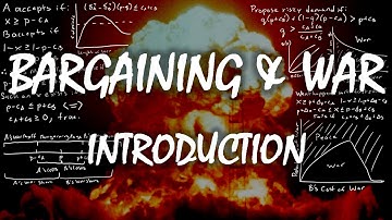 Bargaining and War: Introduction