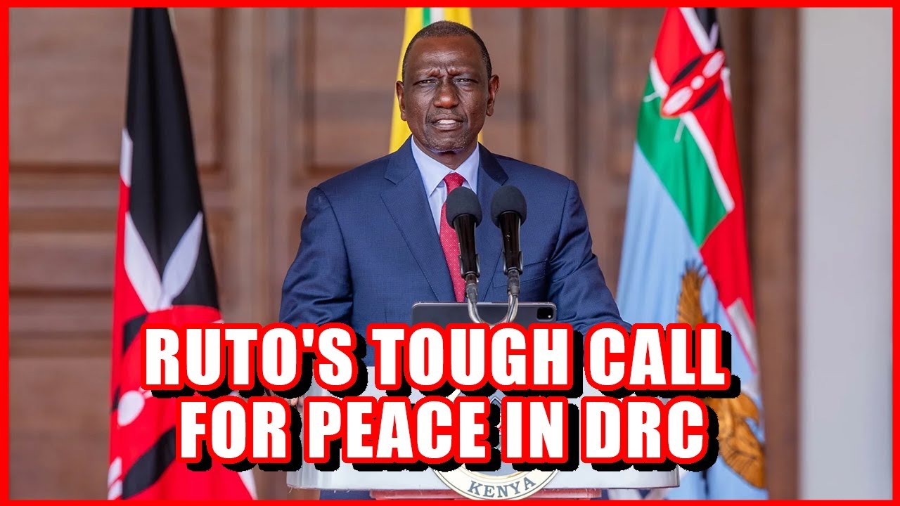 WATCH:PRESIDENT RUTO ISSUES STRONG WARNING ON DRC CONFLICT: IMMEDIATE ...