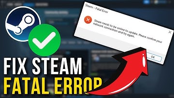 How To Fix Steam Fatal Error (2025)