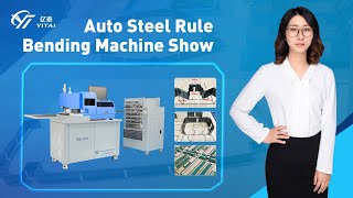 YITAI B3-CBN auto steel rules bending machine for die making  live show