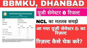 UG SEMESTER 6 RESULT घोषित | आ गया यूजी सेमेस्टर 6 का रिज़ल्ट | #bbmku #ug_sem_6_result_bbmku