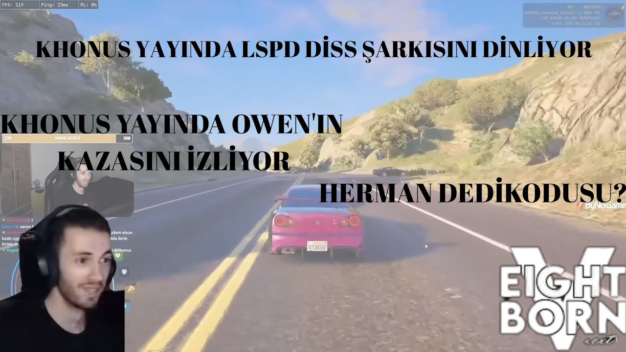 -EightbornV-KHONUS YAYINDA AMY HERMAN'IN VİDEOSUNU, OWEN KAZASINI VE LSPD DİSS ŞAKISINI DİNLİYOR!!