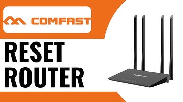 How to Reset Comfast Router - Full Guide (2025)
