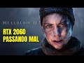 Senua's Saga: Hellblade II | RTX 2060 + i5 13600KF