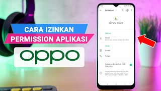 Cara Setting Izinkan Permission Aplikasi OPPO screenshot 5