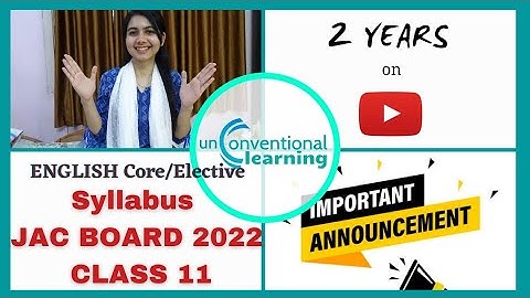 Class 11 English Core & Elective REDUCED SYLLABUS 2022 | TERM 1 & TERM 2| JAC Board|  Announcement