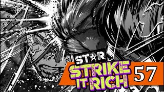 *HUA NO THANKS!* STAR: Strike it Rich Chapter 57 - Griever Review