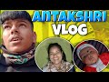 Antakshri Vlog full masti