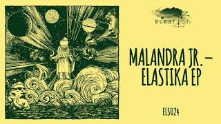 Malandra Jr. - Julius [Eleatics Records] Resimi