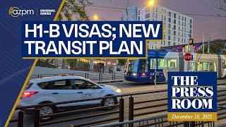 H-1B visas | Transit Safety Plan | Project Blue Next Steps | The Press Room