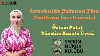 İstanbul'da Bulunan Tüm Yurtların İncelemesi..! Marmaralılar Hangi Yurtları Tercih Ediyor?