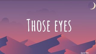 Those Eyes - New West (Lyrics)