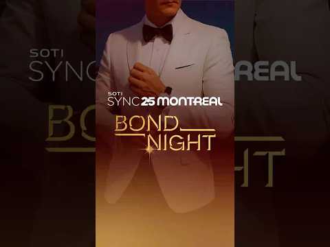 SOTI SYNC 25 Bond Night!