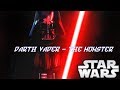 Darth Vader - The Monster