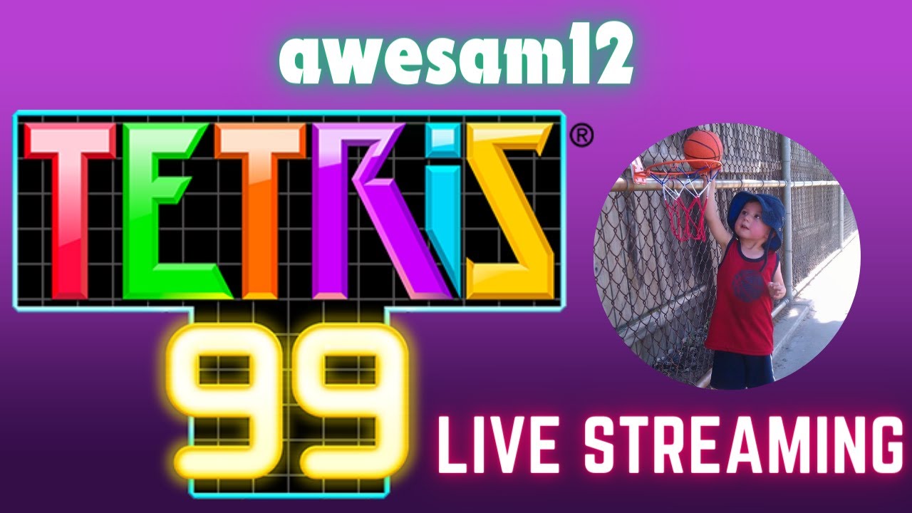 TETRIS 99 LIVESTREAM | 