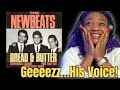 FIRST TIME HEARING The Newbeats | Everything’s alright and bread &amp; butter REACTION