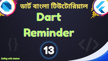 Dart Reminder | Dart & Flutter Bangla Tutorial | Coding with Mamun