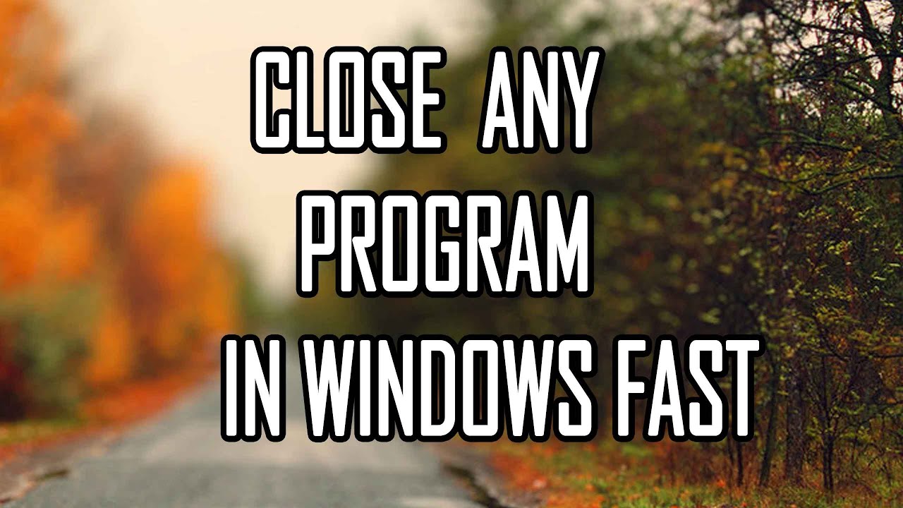 how-to-close-any-program-that-is-not-responding-in-windows-pc-youtube