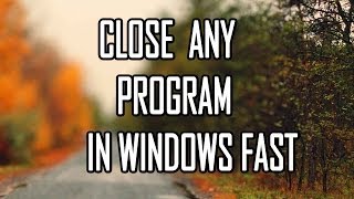 How To Close Any Program That Is Not Responding In Windows Pc