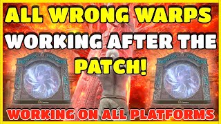 ELDEN RING | ALL WORKING WRONG WARP GLITCHES AFTER THE PATCH | WORKING ON CONSOLES AND PC ( Patched)