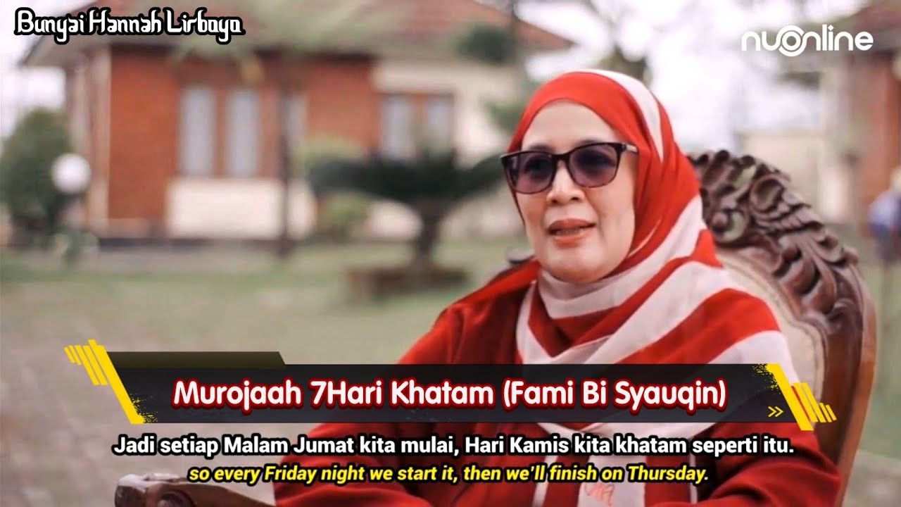 Episode 2 - Murojaah 7Hari Khatam (Fami Bi Syauqin) - Bunyai Hannah