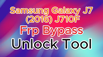Samsung Galaxy J7 (2016) frp bypass unlocktool