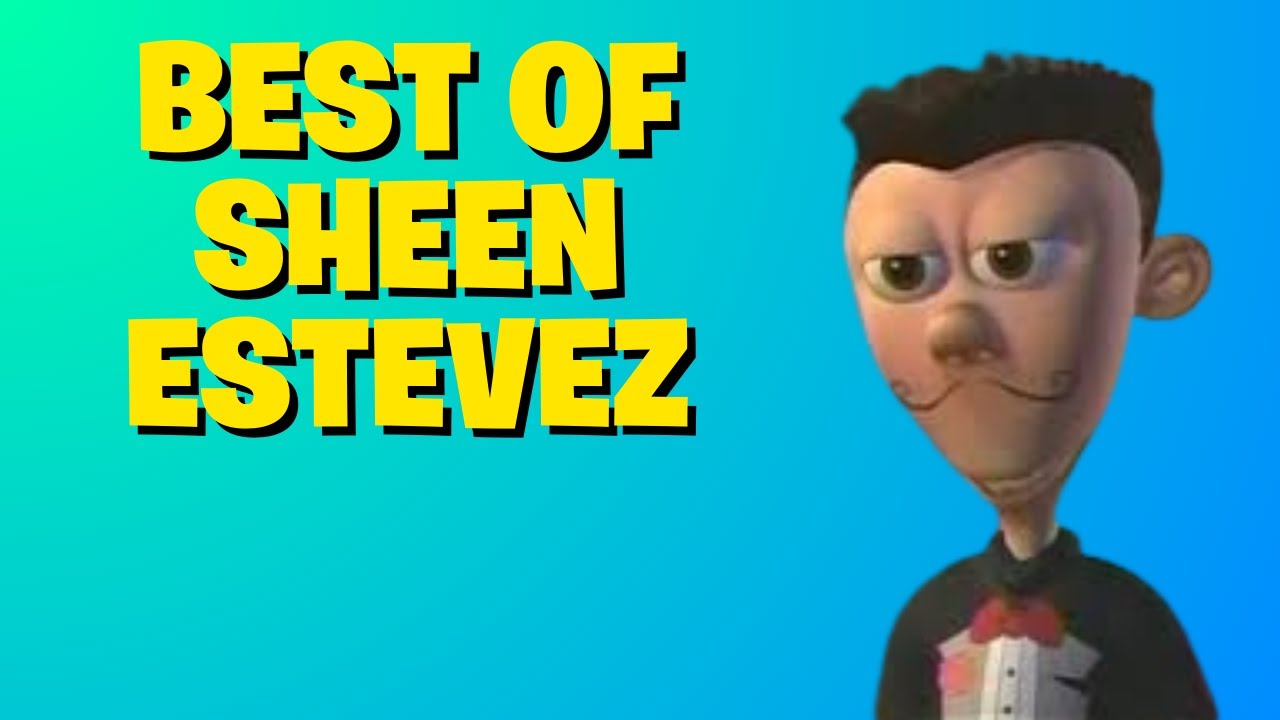 BEST OF Sheen Estevez