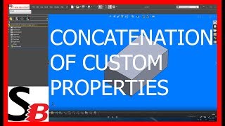 Solidworks - Concatenation of Custom Properties