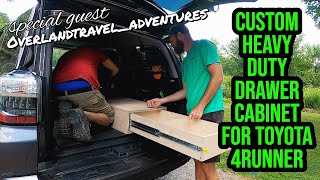 Custom Heavy Duty Drawer Cabinet For Toyota 4Runner with Overlandtravel_adventures