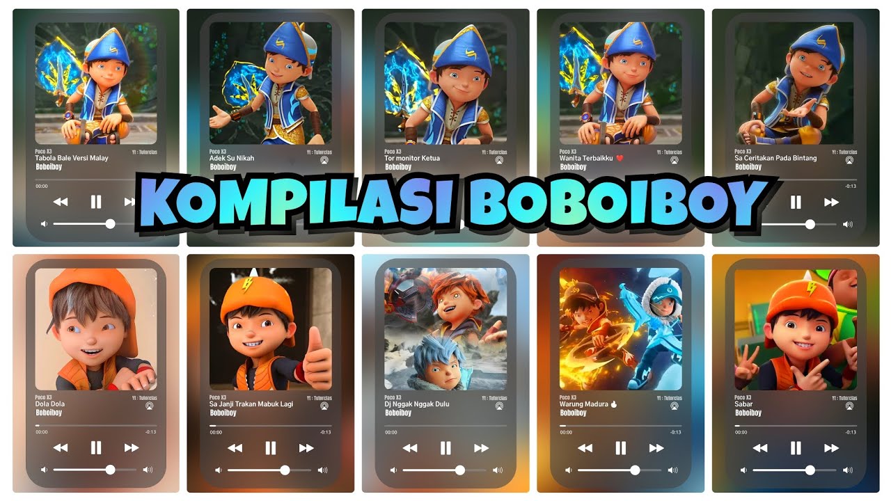 Kompilasi Boboiboy Cover - Tabola Bale, Tor Monitor Ketua, Dola Dola, Adek Su nikah, Warung Madura