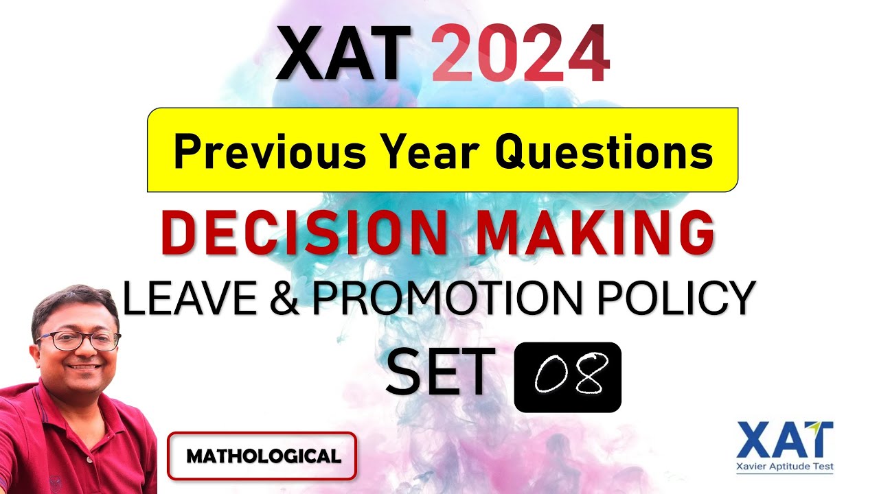 XAT Decision Making 2024 || XAT 2023 Decision Making Set - Leave ...