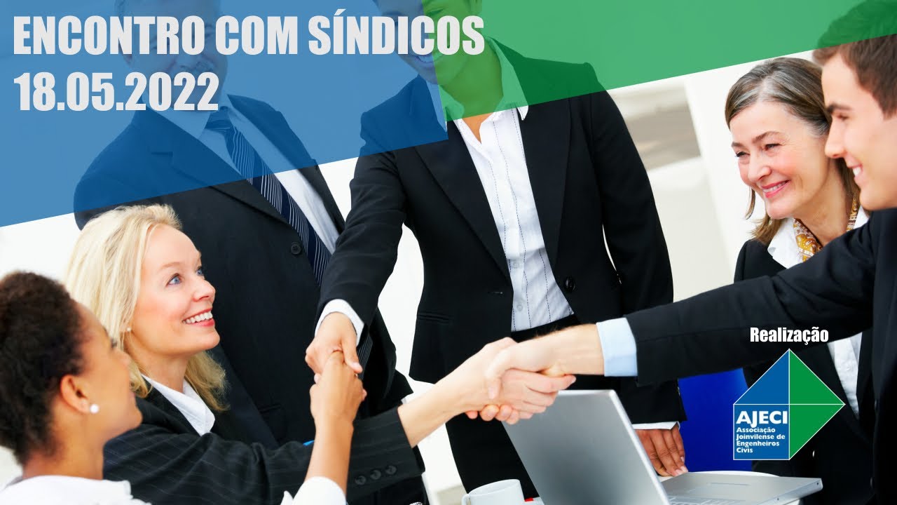 AJECI/ASDESC - Encontro com Síndicos - 18.05.2022