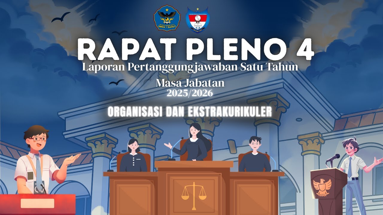 RAPAT PLENO 4 LAPORAN PERTANGGUNGJAWABAN SATU TAHUN MASA JABATAN 2025/2026 SMK NEGERI 1 GARUT