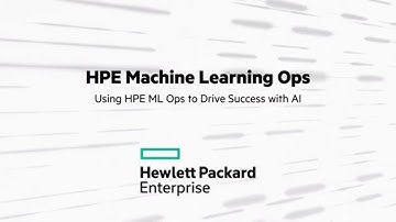 Using HPE ML Ops to drive success with Artificial Intelligence