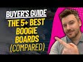 Top 5 best boogie boards  best bodyboard review 2023