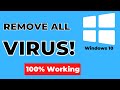 How to remove all types of virus from windows 10 laptop computer delete all viruses from windows 10