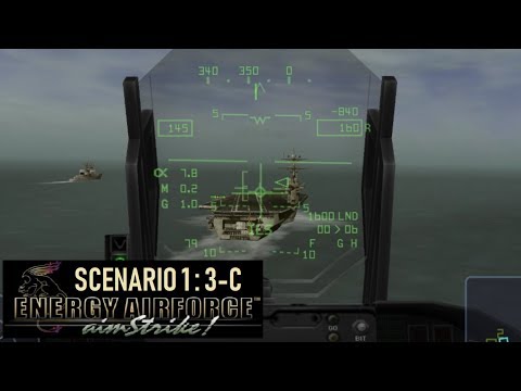 Energy Airforce Aim Strike! Scenario 1 | 3-C DAS