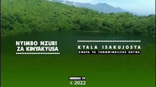 KYALA ISA KUJOSYA FYOSA (Nyimbo za kinyakyusa)